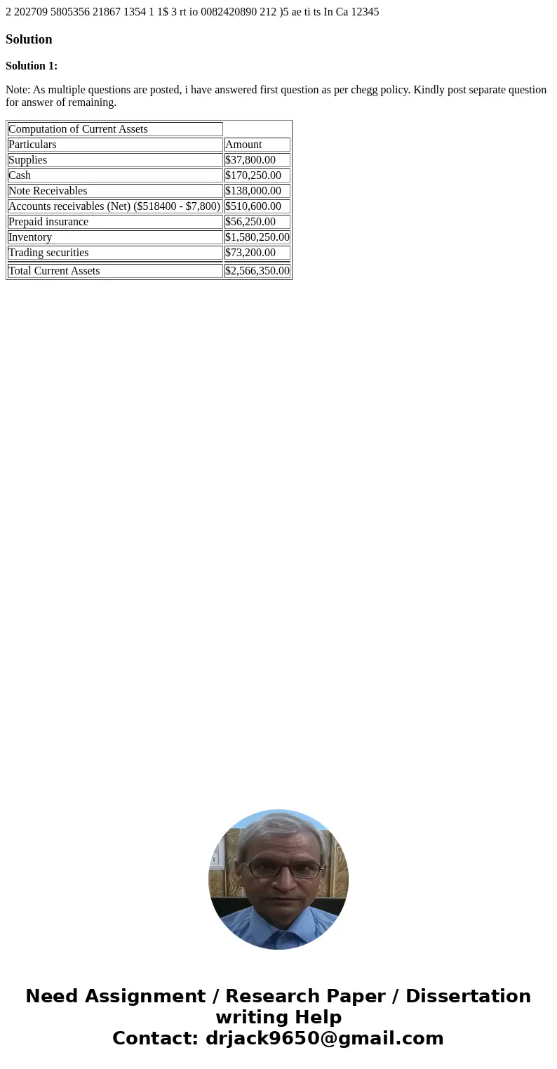  2 202709 5805356 21867 1354 1 1$ 3 rt io 0082420890 212 )5 ae ti ts In Ca 12345 SolutionSolution 1: Note: As multiple questions are posted, i have answered fir