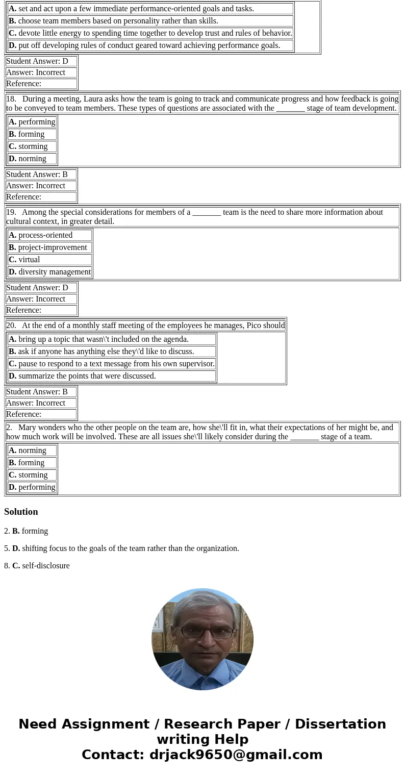  2. Mary wonders who the other people on the team are, how she\'ll fit in, what their expectations of her might be, and how much work will be involved. These ar