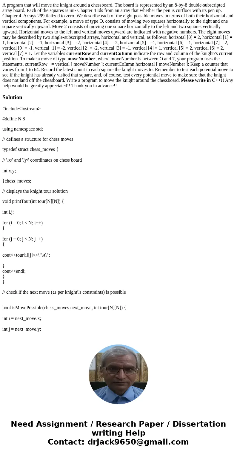 A program that will move the knight around a chessboard. The board is represented by an 8-by-8 double-subscripted array board. Each of the squares is ini- Chapt
