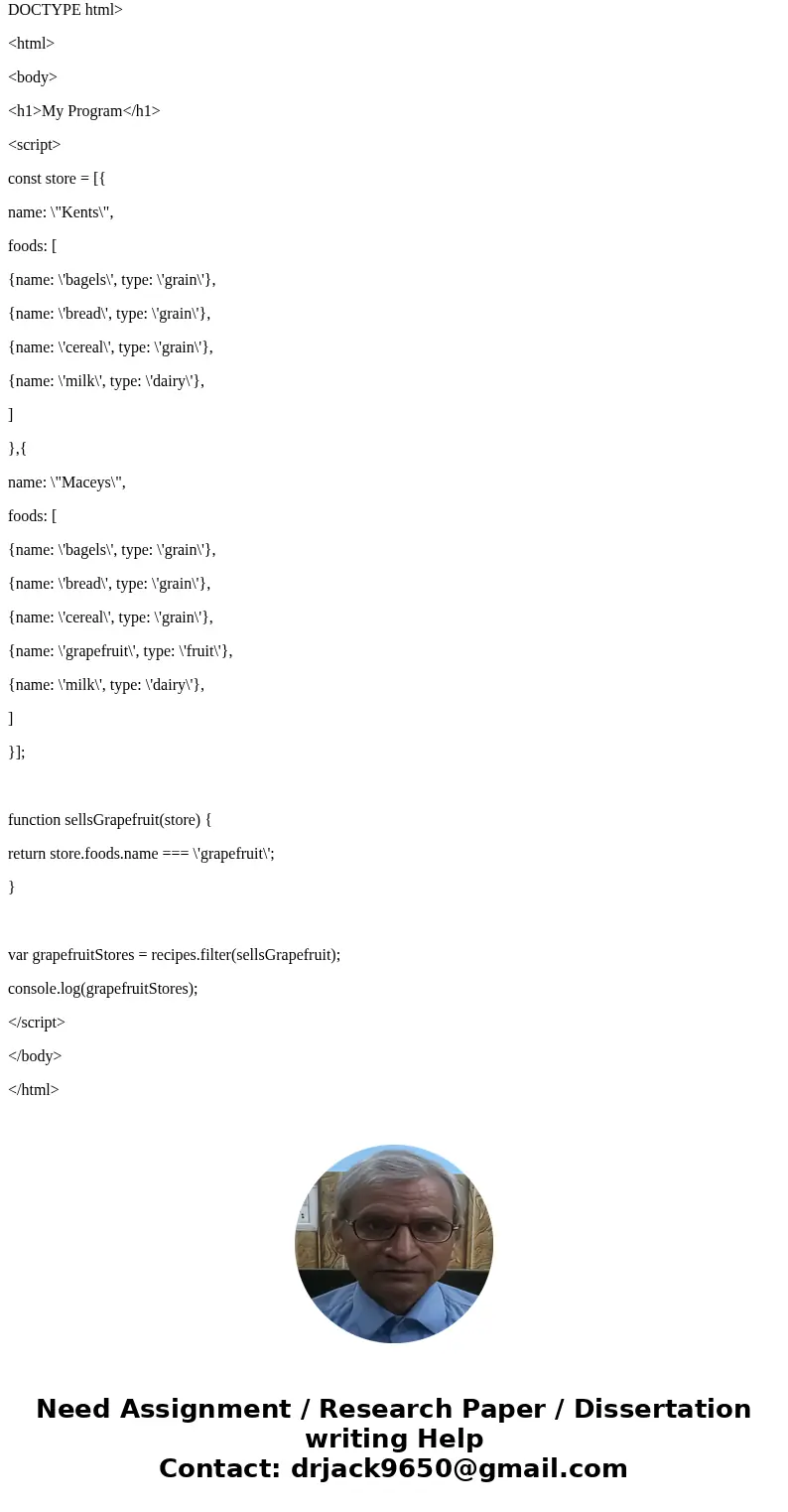 All I\'m trying to do is filter a list of stores, store it in a variable of stores that sell grapefruit, and print it to the console in JavaScript. What am I do