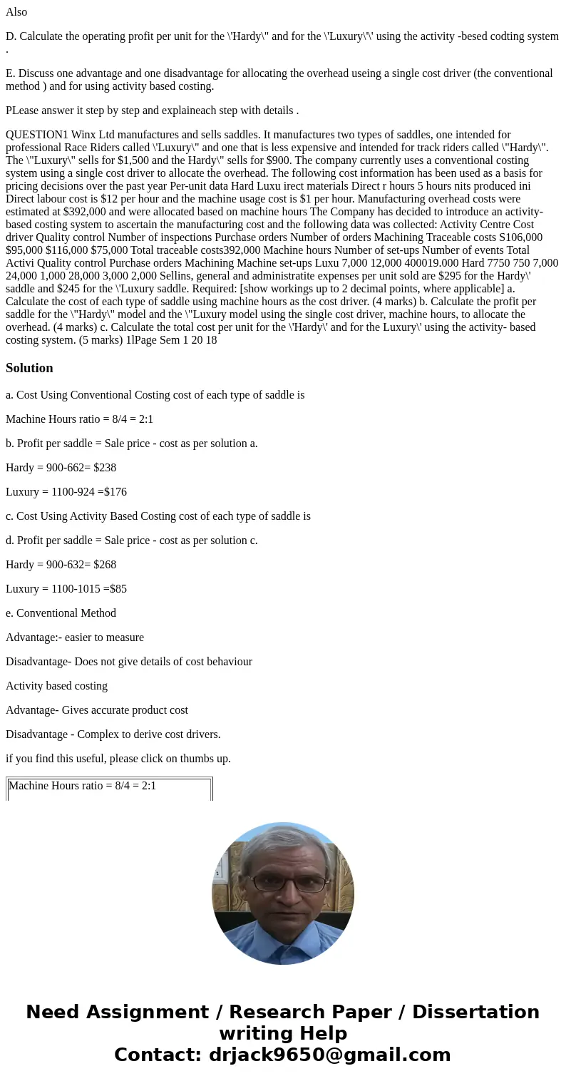 Also D. Calculate the operating profit per unit for the \'Hardy\ Also D. Calculate the operating profit per unit for the \'Hardy\
