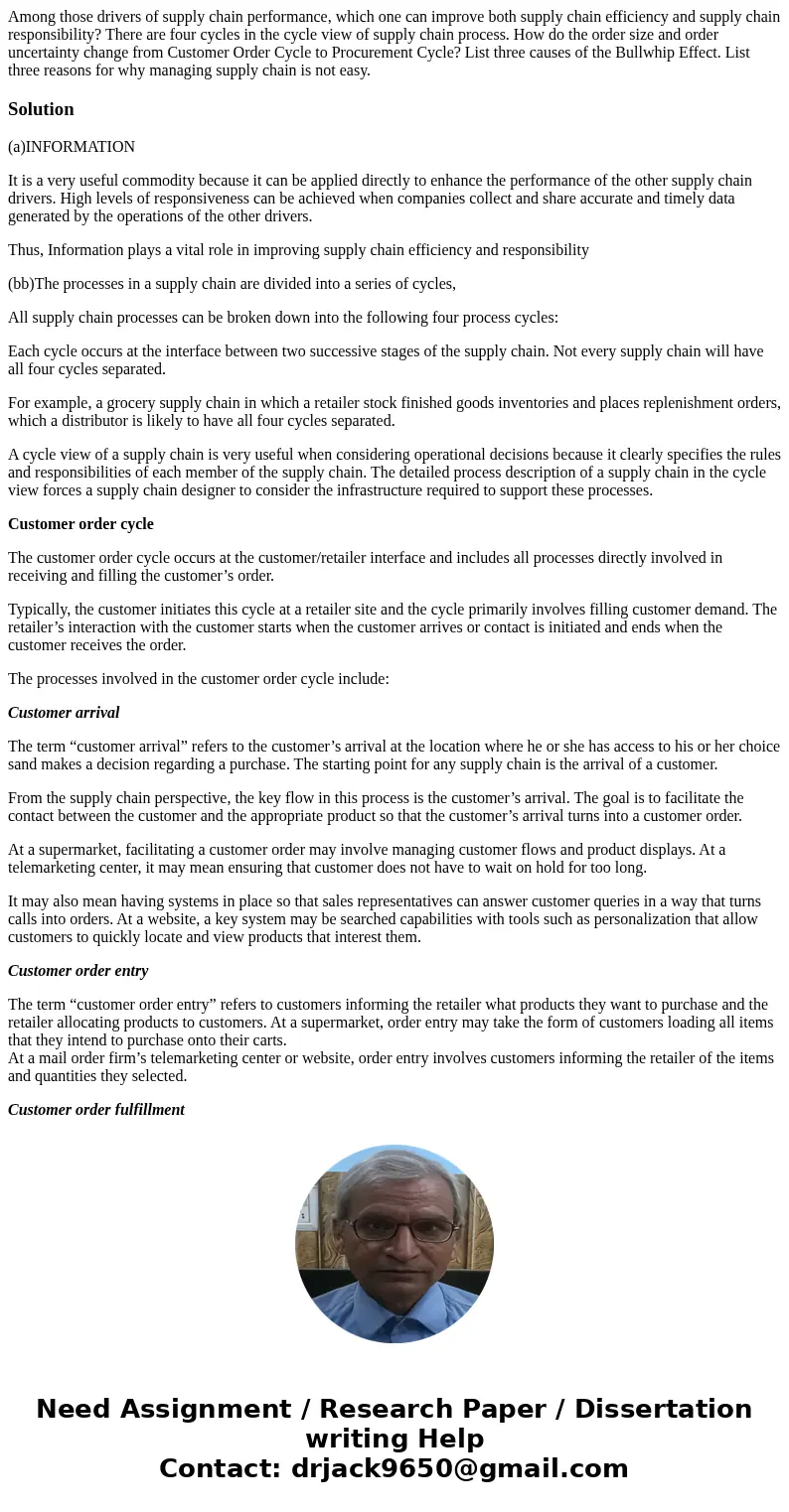  Among those drivers of supply chain performance, which one can improve both supply chain efficiency and supply chain responsibility? There are four cycles in t