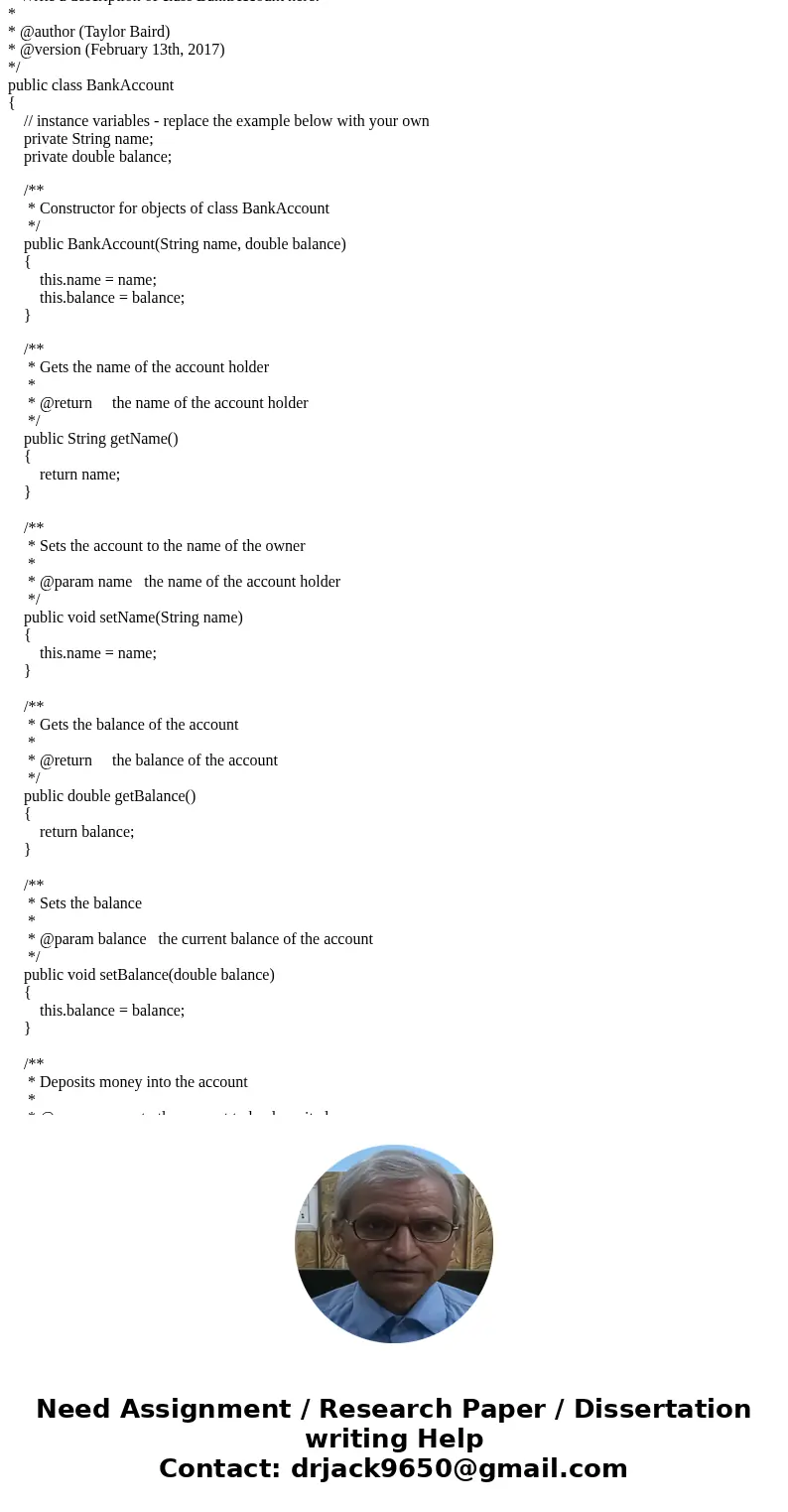 ANY KIND OF HELP IS GREATLY APPRECIATED. 1. In this problem, we are going to create a BankAccount superclass and checking and savings account subclasses. a. For