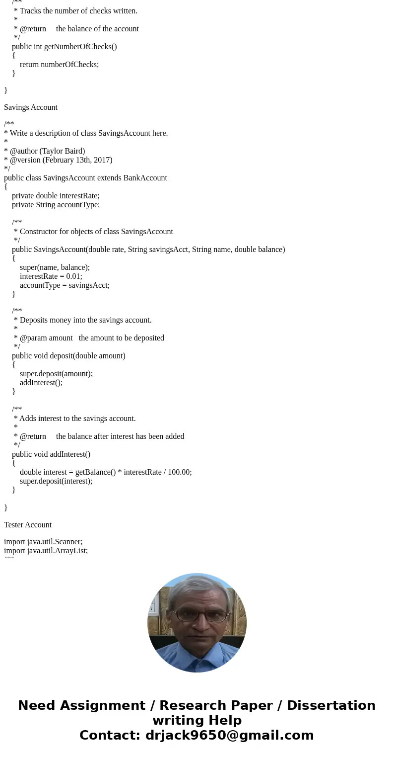 ANY KIND OF HELP IS GREATLY APPRECIATED. 1. In this problem, we are going to create a BankAccount superclass and checking and savings account subclasses. a. For