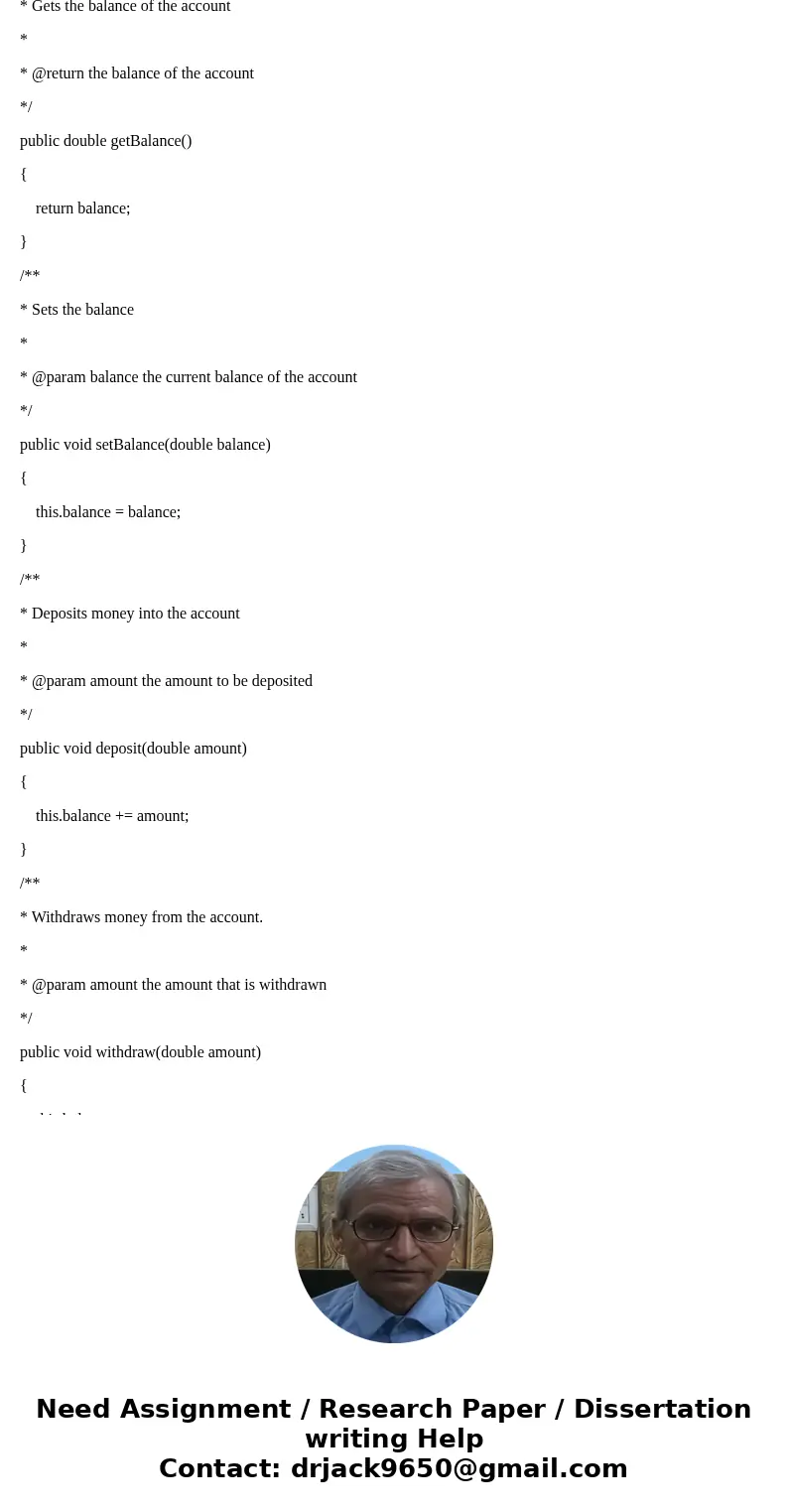 ANY KIND OF HELP IS GREATLY APPRECIATED. 1. In this problem, we are going to create a BankAccount superclass and checking and savings account subclasses. a. For