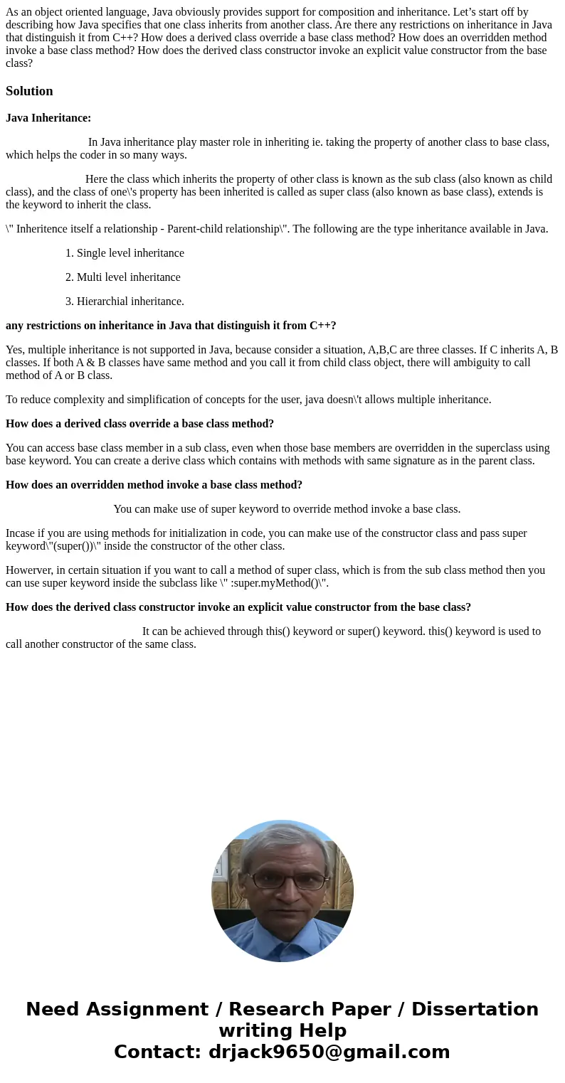As an object oriented language, Java obviously provides support for composition and inheritance. Let’s start off by describing how Java specifies that one class As an object oriented language, Java obviously provides support for composition and inheritance. Let’s start off by describing how Java specifies that one class