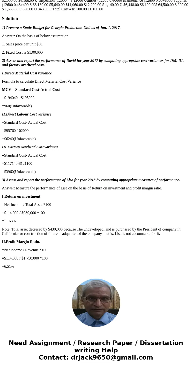 As manager in charge of California Division Investment Center, Lisa will be responsible for acquiring and managing division assets required to manufacture and m