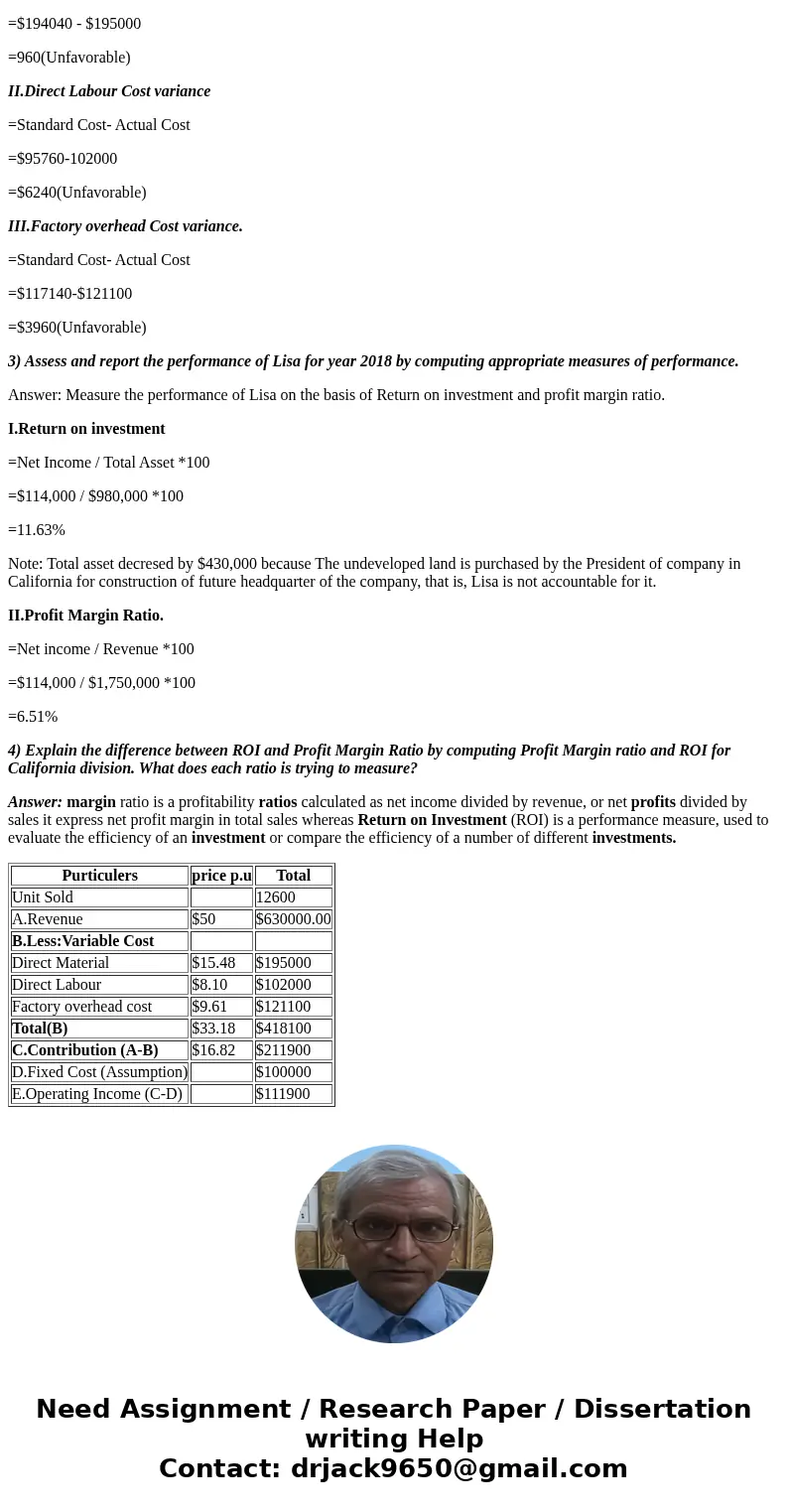 As manager in charge of California Division Investment Center, Lisa will be responsible for acquiring and managing division assets required to manufacture and m