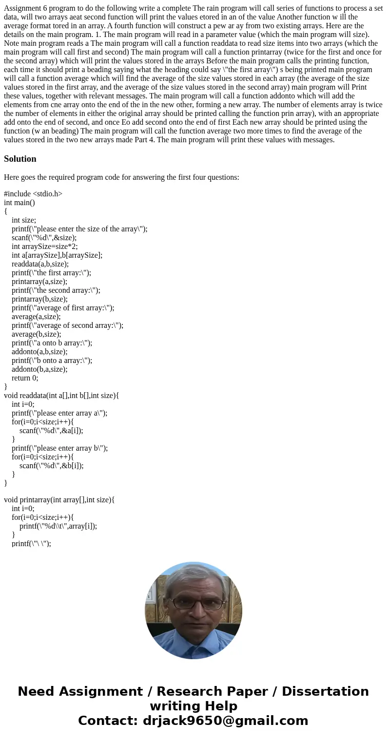 Assignment 6 program to do the following write a complete The rain program will call series of functions to process a set data, will two arrays aeat second fun  Assignment 6 program to do the following write a complete The rain program will call series of functions to process a set data, will two arrays aeat second fun