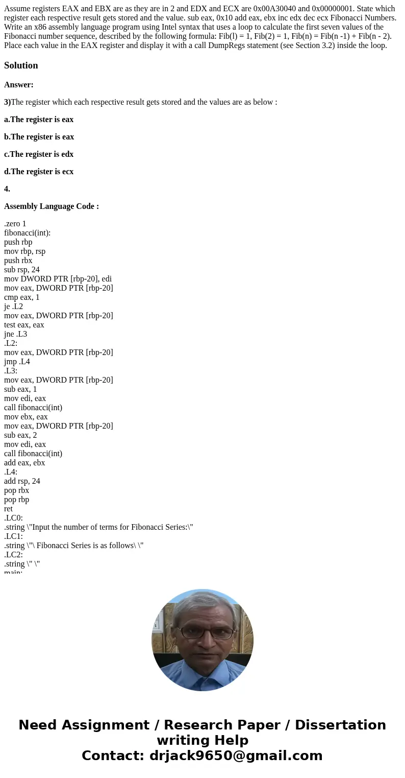 Assume registers EAX and EBX are as they are in 2 and EDX and ECX are 0x00A30040 and 0x00000001. State which register each respective result gets stored and th  Assume registers EAX and EBX are as they are in 2 and EDX and ECX are 0x00A30040 and 0x00000001. State which register each respective result gets stored and th