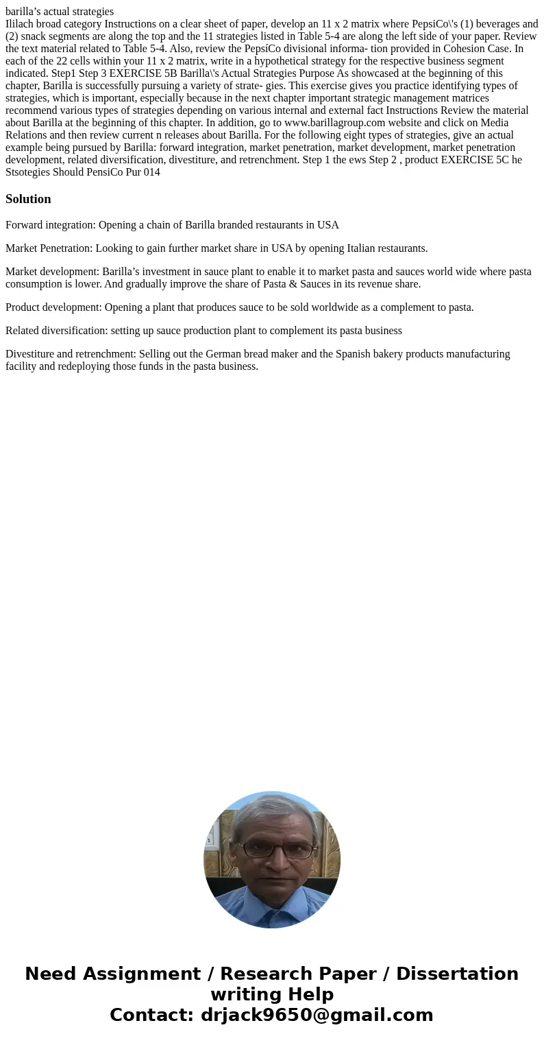 barilla’s actual strategies Ililach broad category Instructions on a clear sheet of paper, develop an 11 x 2 matrix where PepsiCo\'s (1) beverages and (2) snack