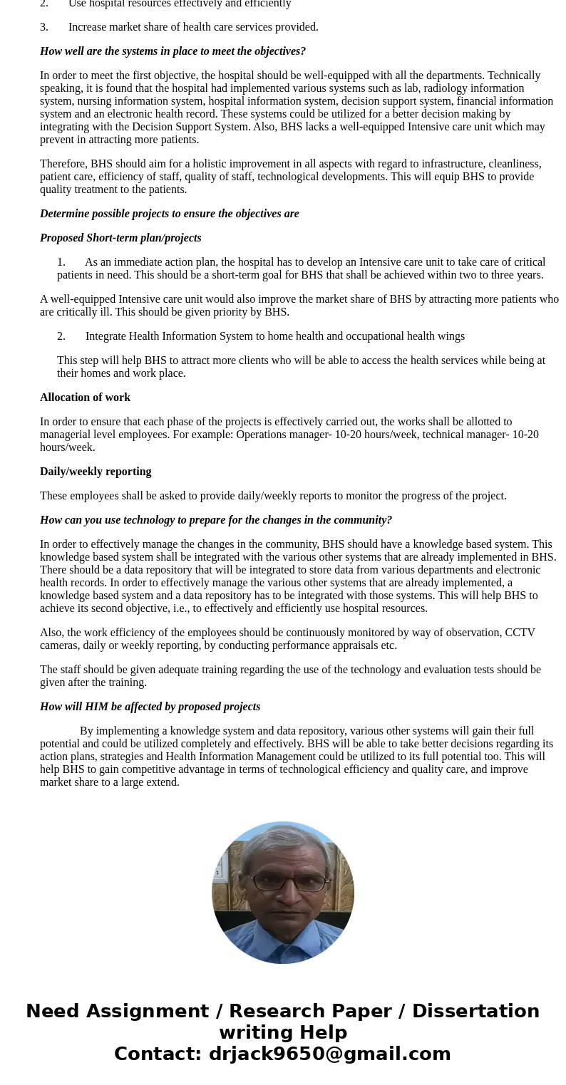  Bayside Health Systems recently added physician offices to their they have not existing systems to these organizations Administration developed the following b