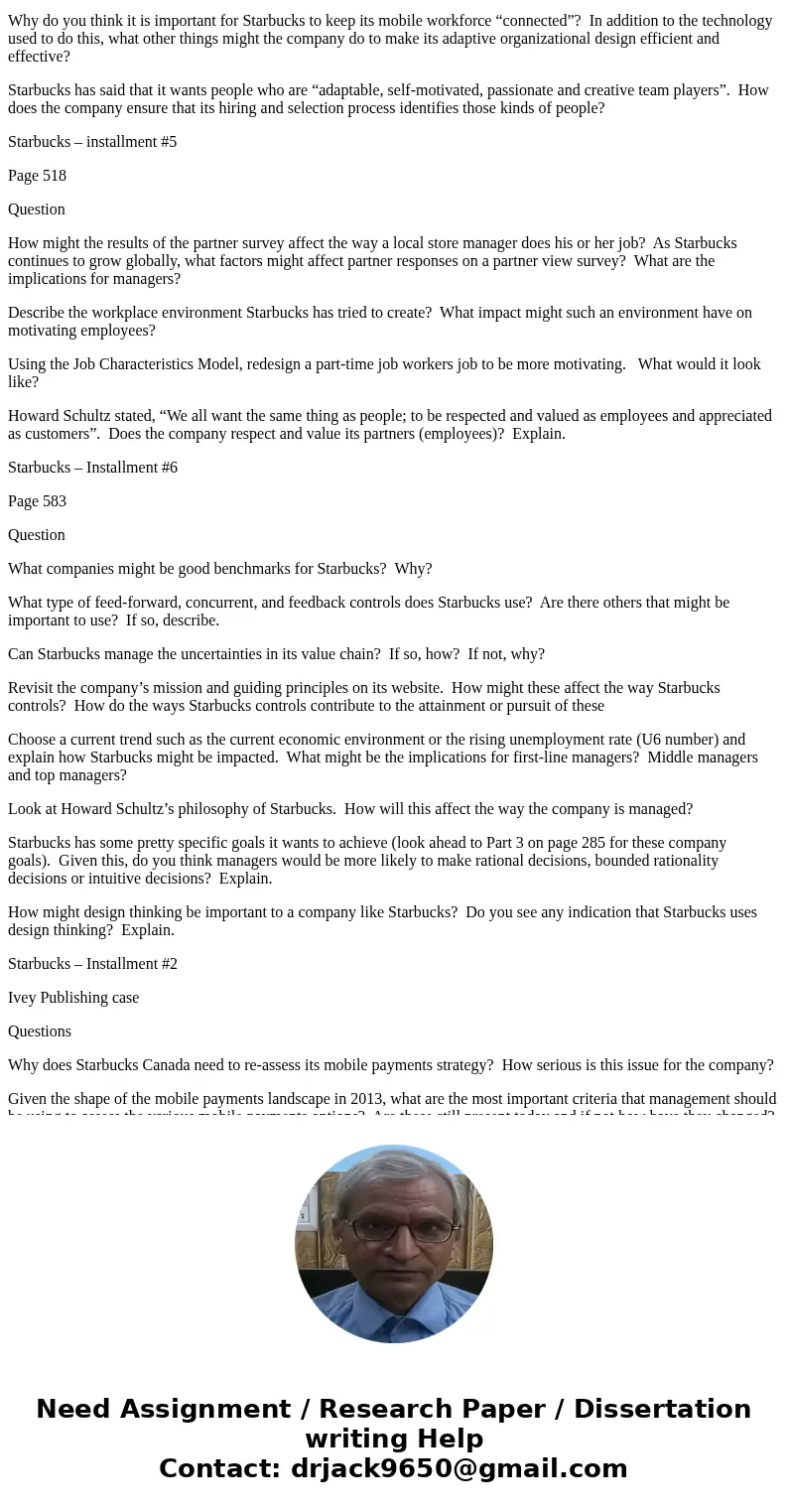 Choose a current trend such as the current economic environment or the rising unemployment rate (U6 number) and explain how Starbucks might be impacted. What mi