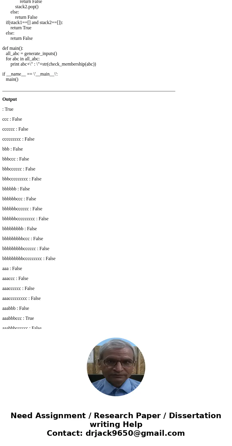 Construct a program (any language) that reads a string of characters from either \'a\' or \'b\' or \'c\' to solve whether the string of input is a member of...  Construct a program (any language) that reads a string of characters from either \'a\' or \'b\' or \'c\' to solve whether the string of input is a member of...