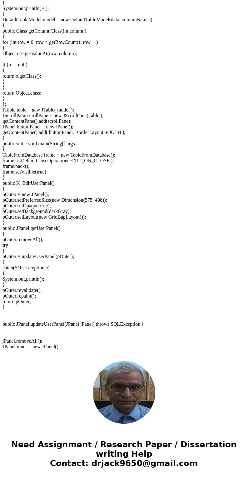 Create a Code that will add an Add, Edi, and Delete button to the GUI like bellow. public class Student { private String studentID; private String studentEmail; Create a Code that will add an Add, Edi, and Delete button to the GUI like bellow. public class Student { private String studentID; private String studentEmail;