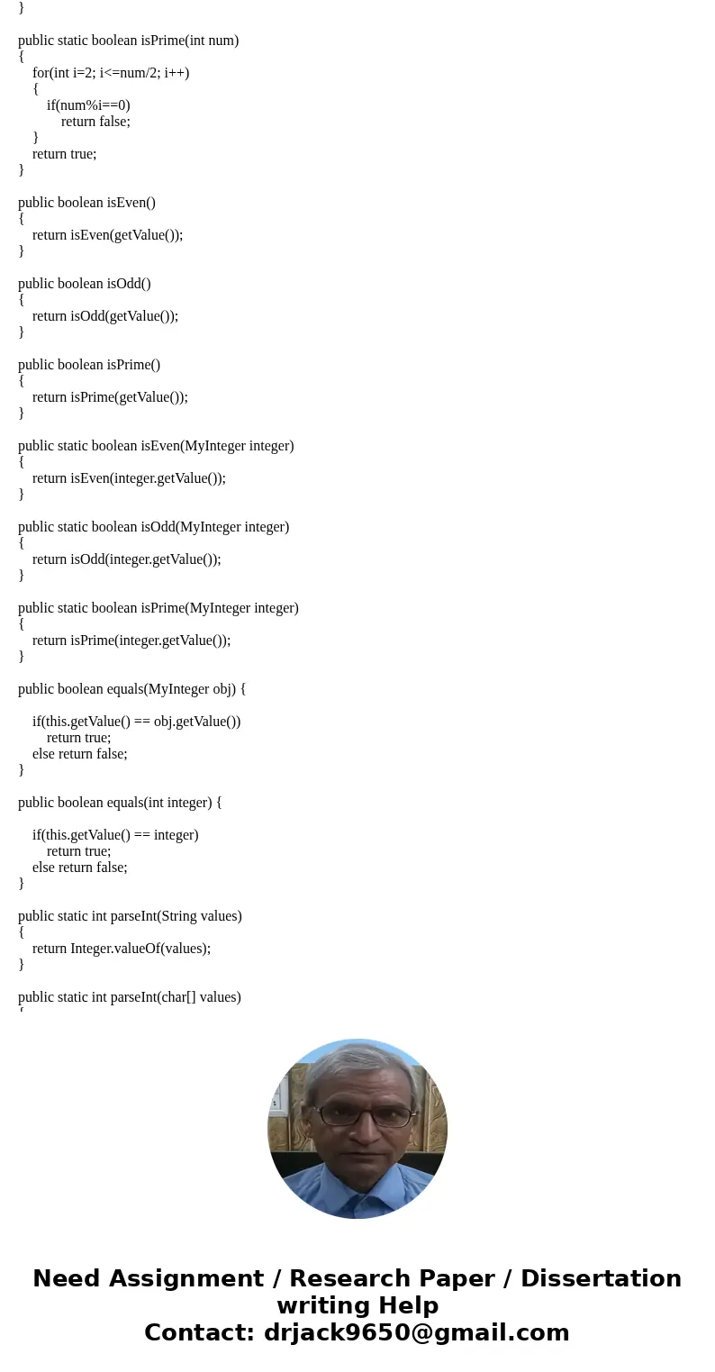 Design a class named MyInteger. The class contains: • An int instance variable named value that stores the int value represented by the object. • A constructor  Design a class named MyInteger. The class contains: • An int instance variable named value that stores the int value represented by the object. • A constructor