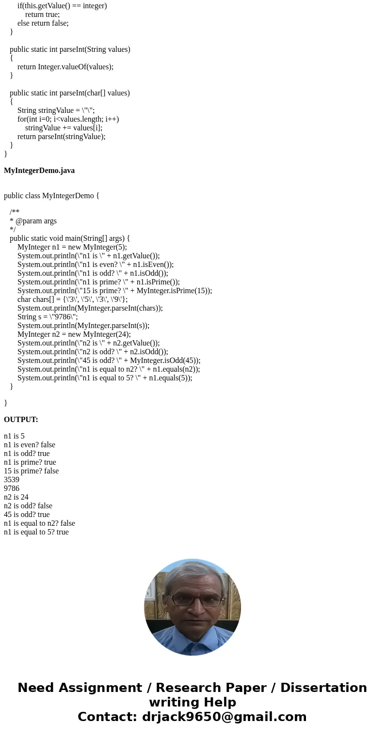 Design a class named MyInteger. The class contains: • An int instance variable named value that stores the int value represented by the object. • A constructor  Design a class named MyInteger. The class contains: • An int instance variable named value that stores the int value represented by the object. • A constructor