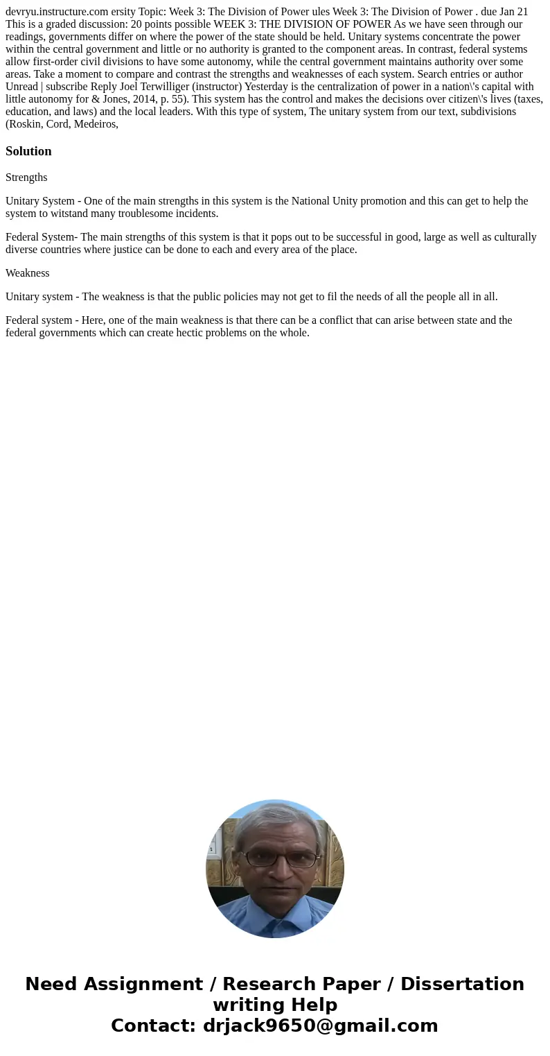  devryu.instructure.com ersity Topic: Week 3: The Division of Power ules Week 3: The Division of Power . due Jan 21 This is a graded discussion: 20 points possi