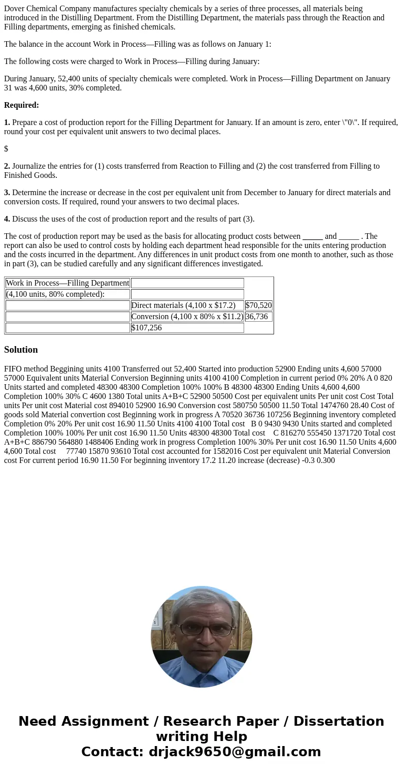 Dover Chemical Company manufactures specialty chemicals by a series of three processes, all materials being introduced in the Distilling Department. From the Di