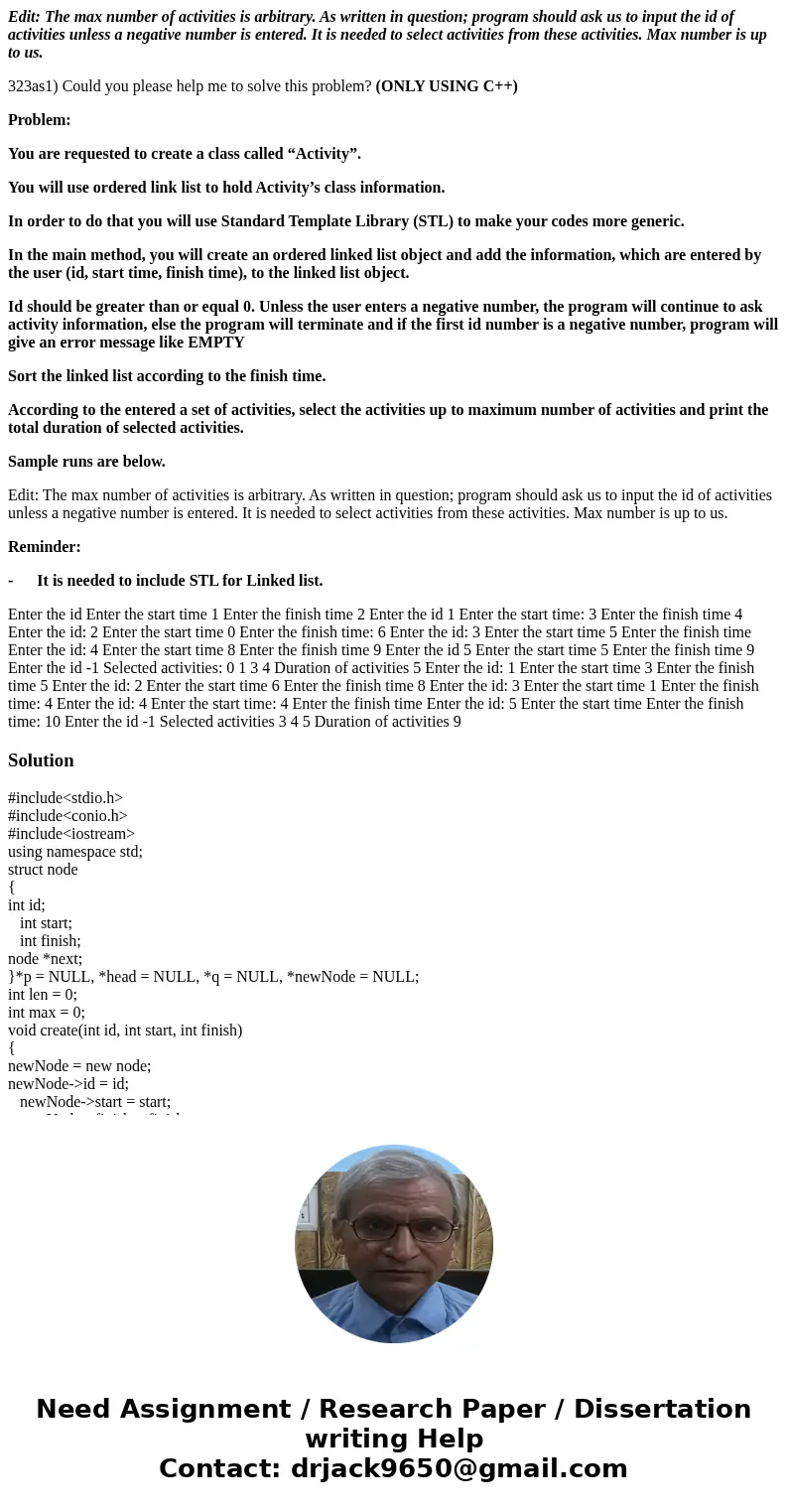 Edit: The max number of activities is arbitrary. As written in question; program should ask us to input the id of activities unless a negative number is entered