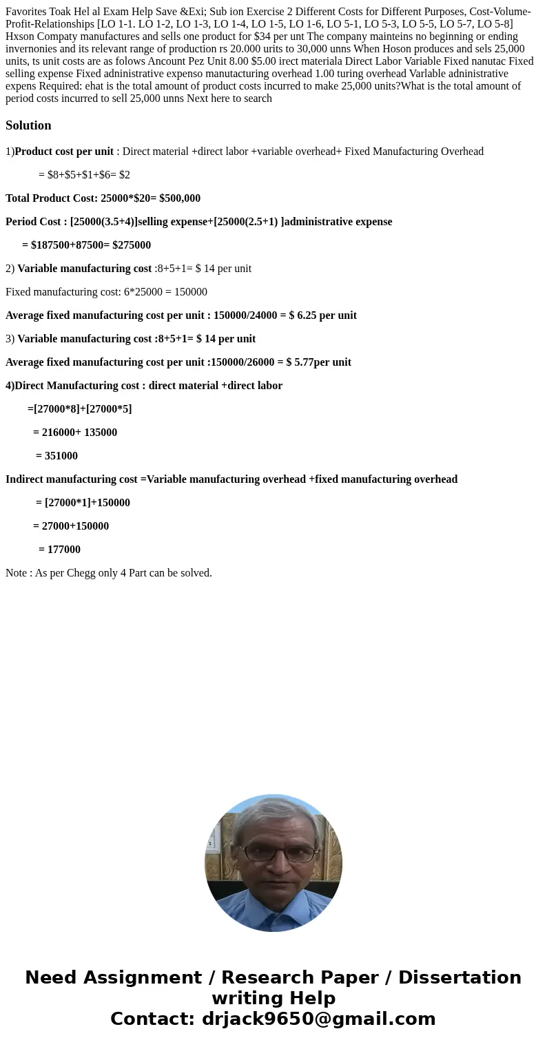  Favorites Toak Hel al Exam Help Save &Exi; Sub ion Exercise 2 Different Costs for Different Purposes, Cost-Volume-Profit-Relationships [LO 1-1. LO 1-2, LO 