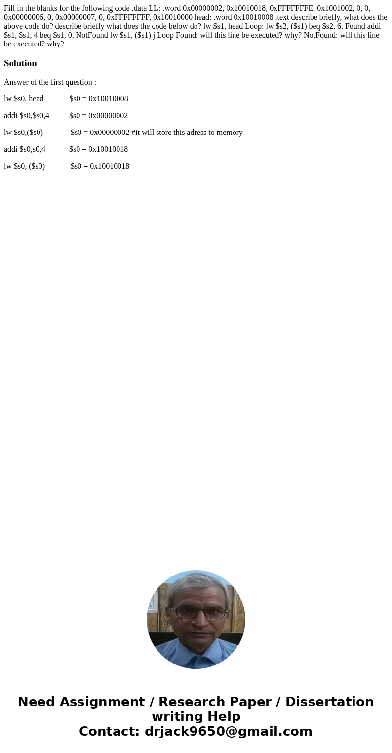  Fill in the blanks for the following code .data LL: .word 0x00000002, 0x10010018, 0xFFFFFFFE, 0x1001002, 0, 0, 0x00000006, 0, 0x00000007, 0, 0xFFFFFFFF, 0x1001