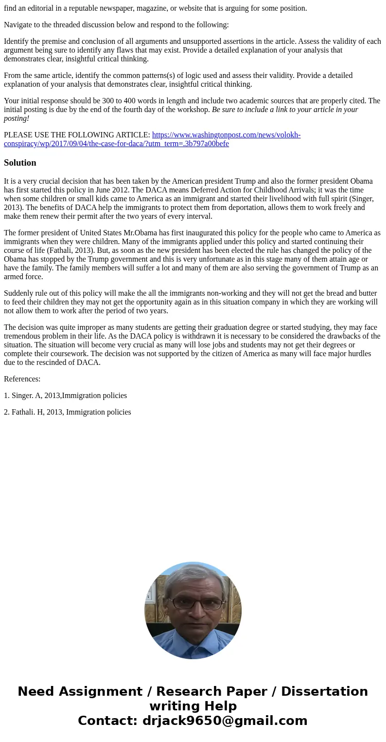 find an editorial in a reputable newspaper, magazine, or website that is arguing for some position. Navigate to the threaded discussion below and respond to the find an editorial in a reputable newspaper, magazine, or website that is arguing for some position. Navigate to the threaded discussion below and respond to the