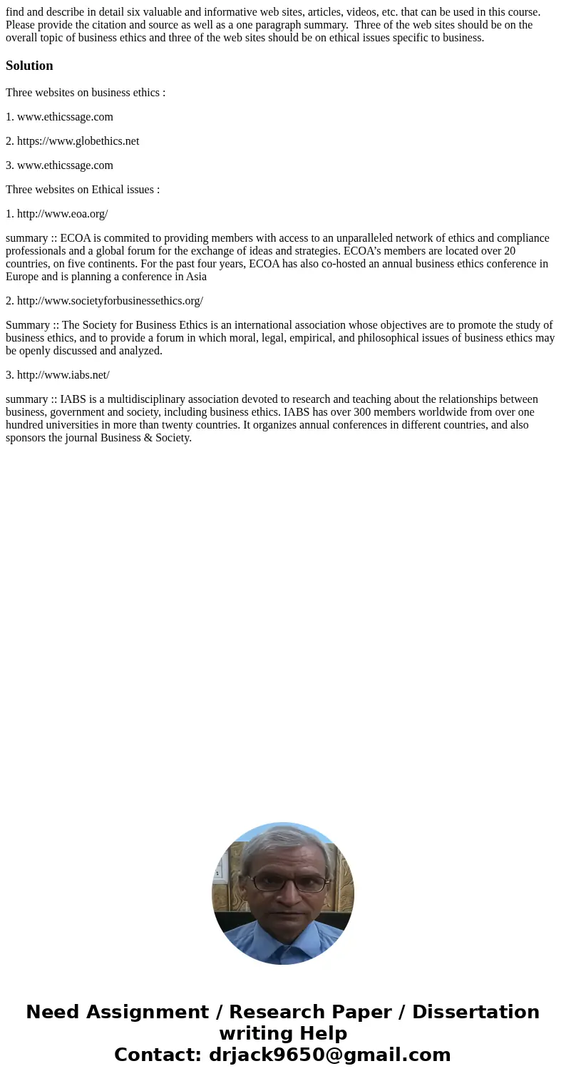 find and describe in detail six valuable and informative web sites, articles, videos, etc. that can be used in this course. Please provide the citation and sour