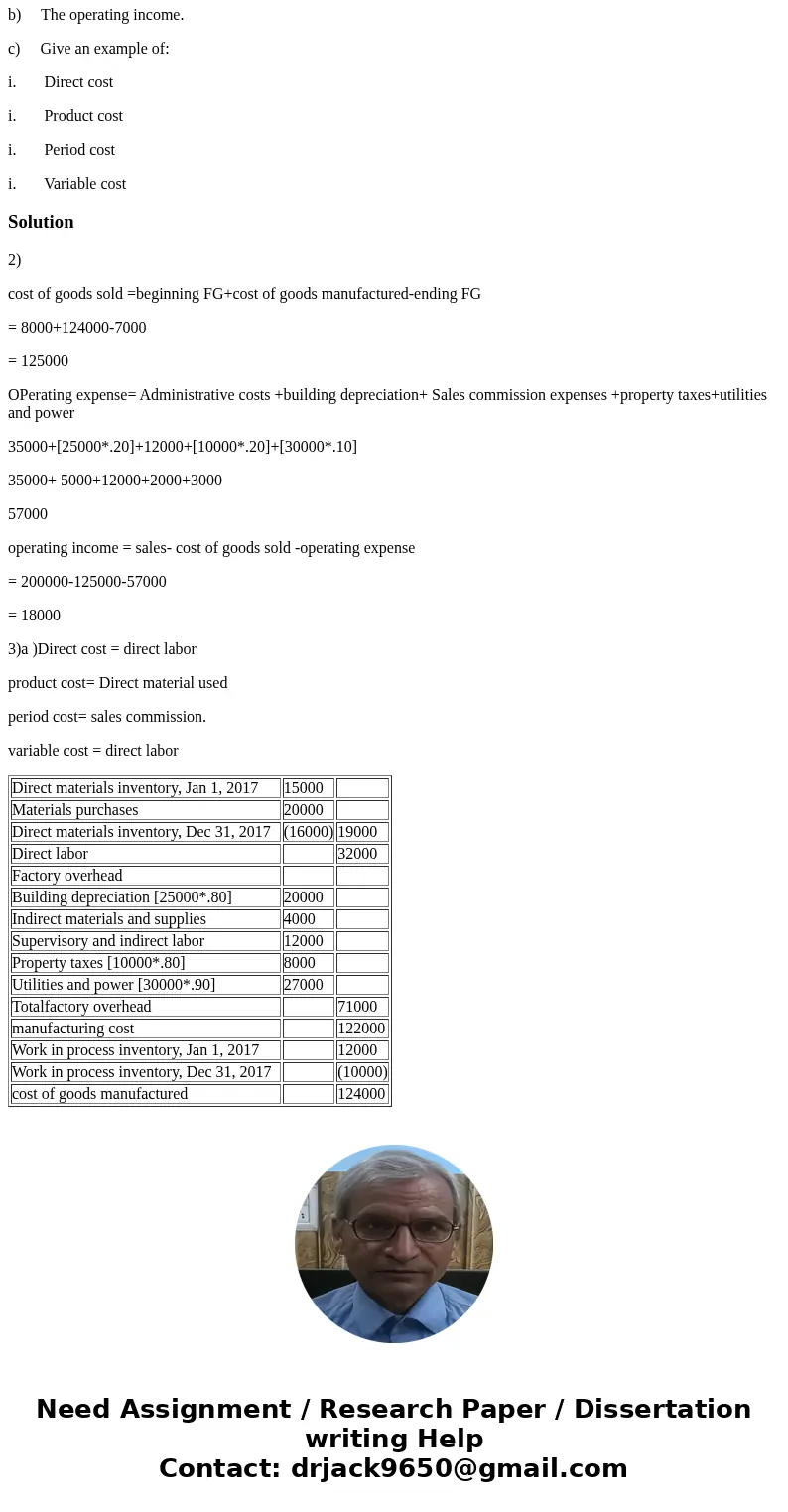 Given the following data for 2017: Administrative costs $35,000 Current liabilities 18,000 Building depreciation (80% for plant) 25,000 Indirect materials and s Given the following data for 2017: Administrative costs $35,000 Current liabilities 18,000 Building depreciation (80% for plant) 25,000 Indirect materials and s