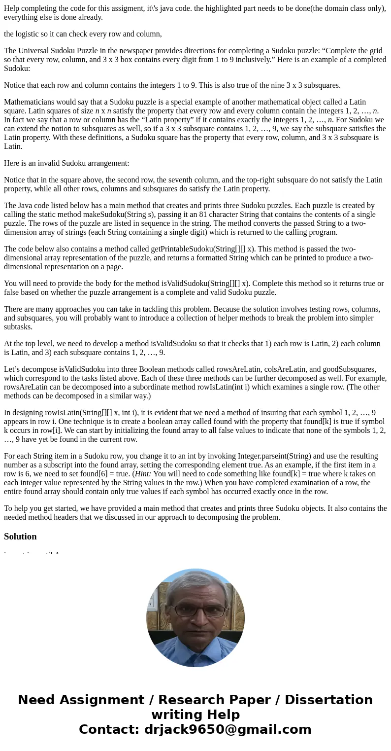 Help completing the code for this assigment, it\'s java code. the highlighted part needs to be done(the domain class only), everything else is done already. the Help completing the code for this assigment, it\'s java code. the highlighted part needs to be done(the domain class only), everything else is done already. the