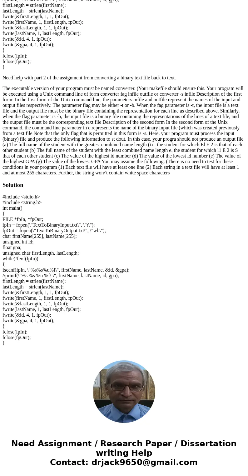 Here is the code I have for Part 1: #include <stdio.h> #include <string.h> int main() { FILE *fpIn, *fpOut; fpIn = fopen(\
