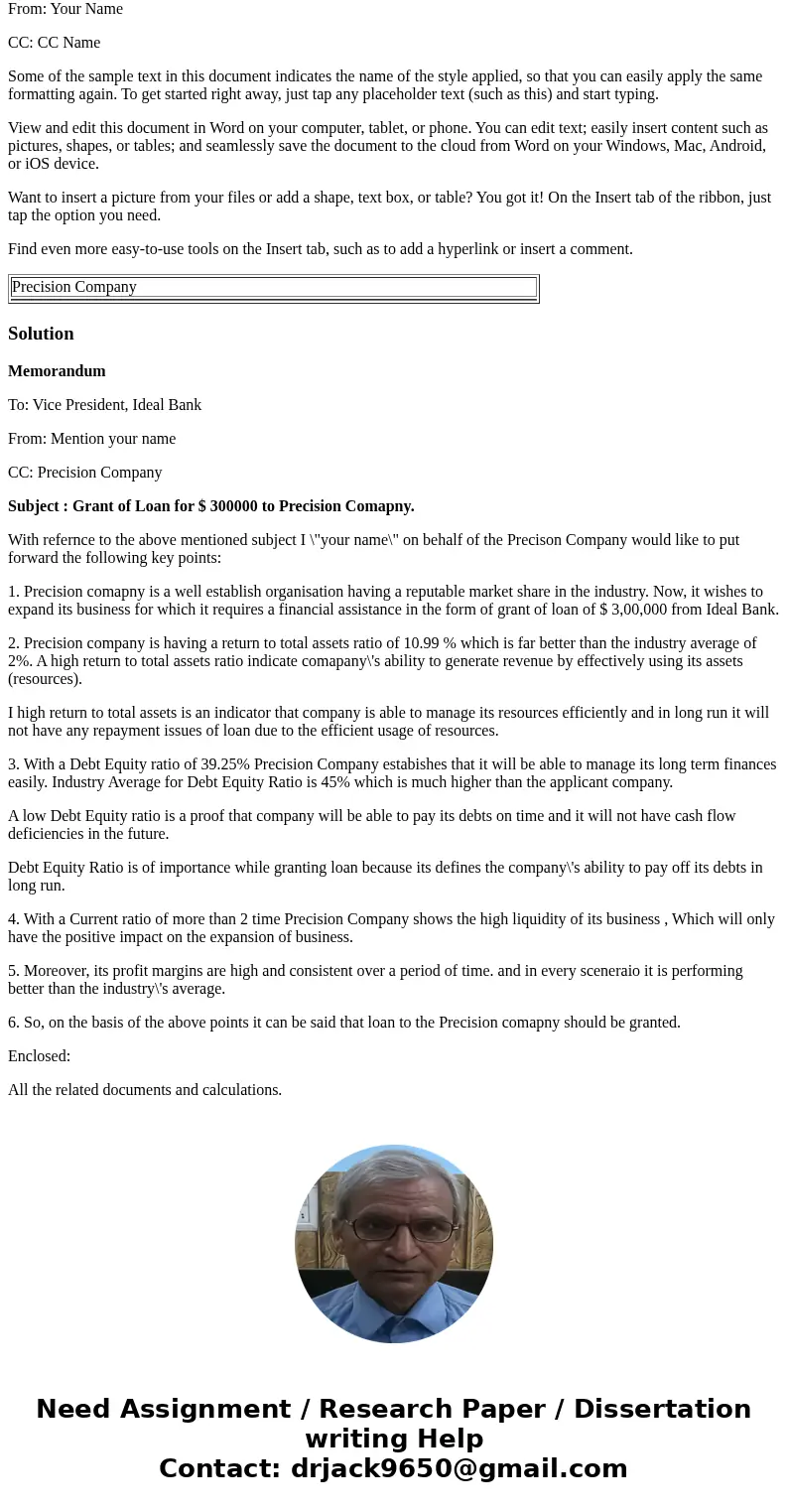 I am having a problem getting my memo right for this math done already class, I have the math done. Heres the directions and Ill post the memo outline they gave