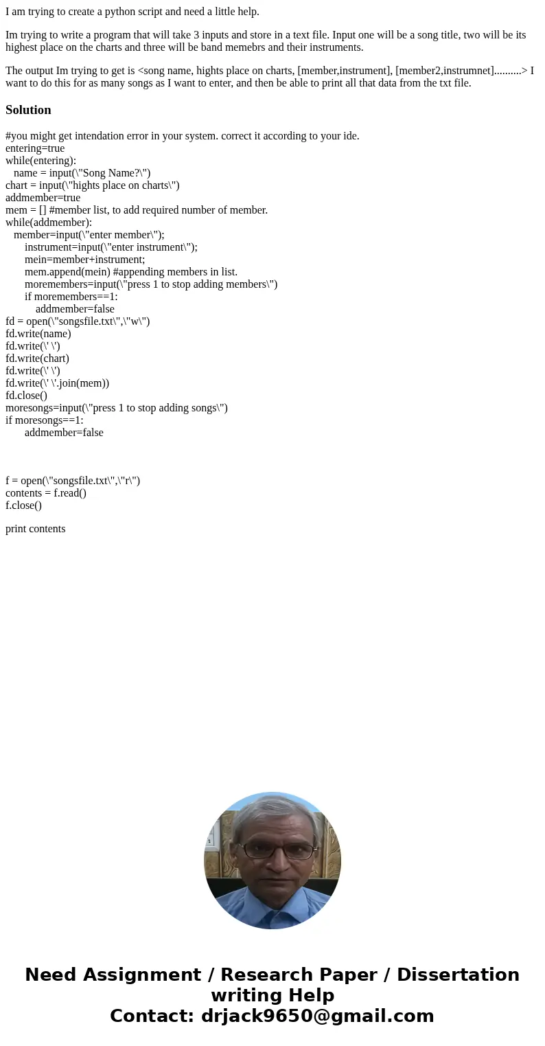 I am trying to create a python script and need a little help. Im trying to write a program that will take 3 inputs and store in a text file. Input one will be a I am trying to create a python script and need a little help. Im trying to write a program that will take 3 inputs and store in a text file. Input one will be a