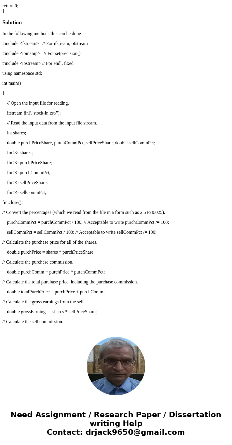 I am writing this C++ program and I need help putting it into functions and outputting the answers to a file. Could you also check to see if my answer is correc