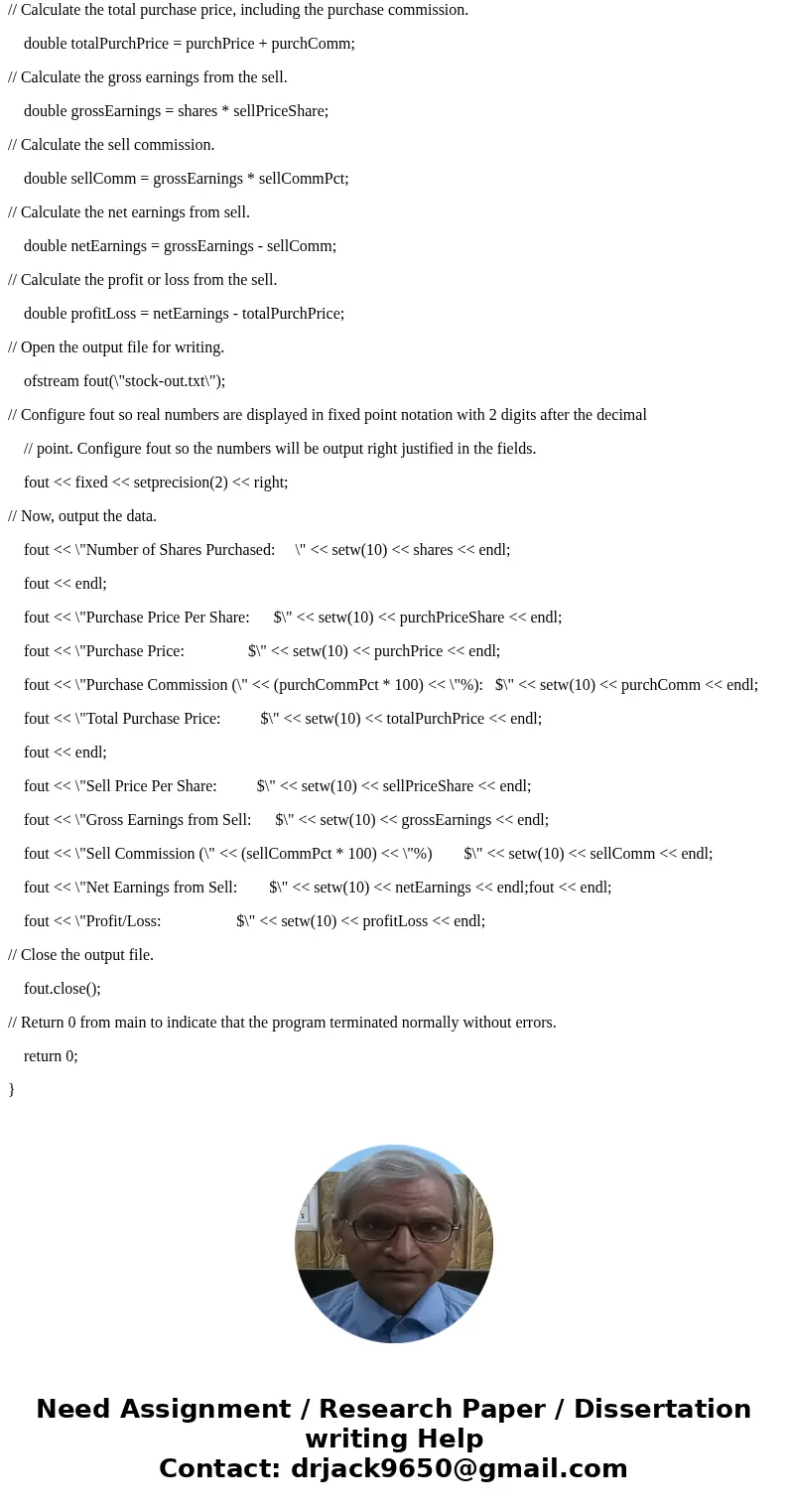 I am writing this C++ program and I need help putting it into functions and outputting the answers to a file. Could you also check to see if my answer is correc