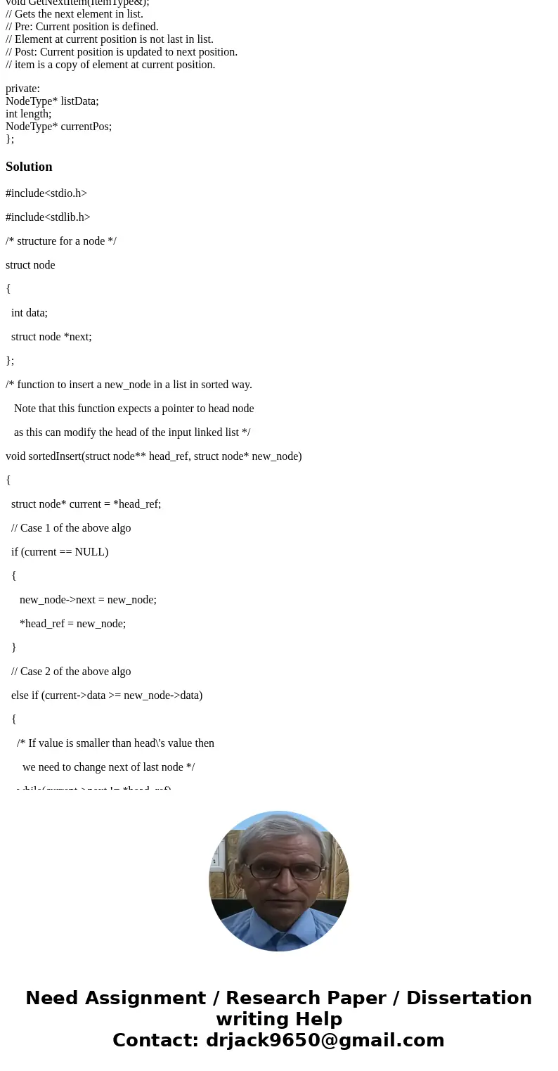 Implement the following specification of UnsortedType using circular linked list as the implementation structure. *** I have seen this question answered here be Implement the following specification of UnsortedType using circular linked list as the implementation structure. *** I have seen this question answered here be