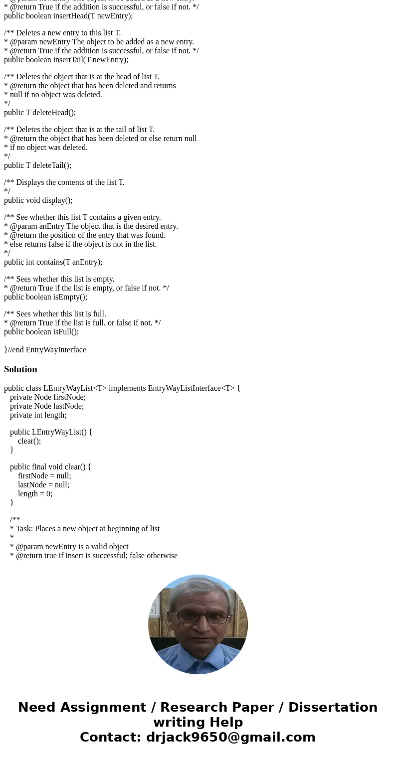 Implement the interface you wrote for Lab B (EntryWayListInterface). As a reminder, EntryWayListInterface allows the user to access to list elements only throug