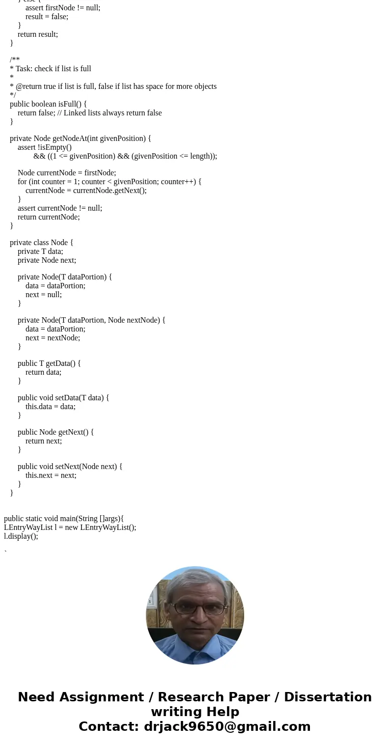 Implement the interface you wrote for Lab B (EntryWayListInterface). As a reminder, EntryWayListInterface allows the user to access to list elements only throug