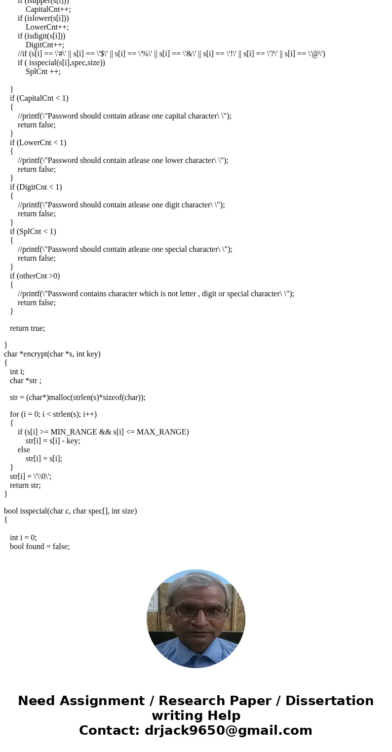  In this assignment, you will write the code for two functions, and demonstrate your functions are correct with drivers. The first function checks that a passwo