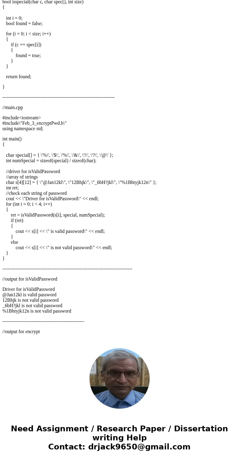  In this assignment, you will write the code for two functions, and demonstrate your functions are correct with drivers. The first function checks that a passwo