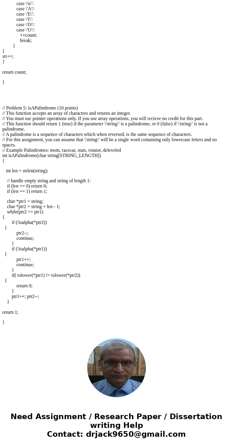 #include <stdio.h> #include <string.h> // Read before you start: // Do not modify any part of this program that you are given. Doing so may cause yo #include <stdio.h> #include <string.h> // Read before you start: // Do not modify any part of this program that you are given. Doing so may cause yo