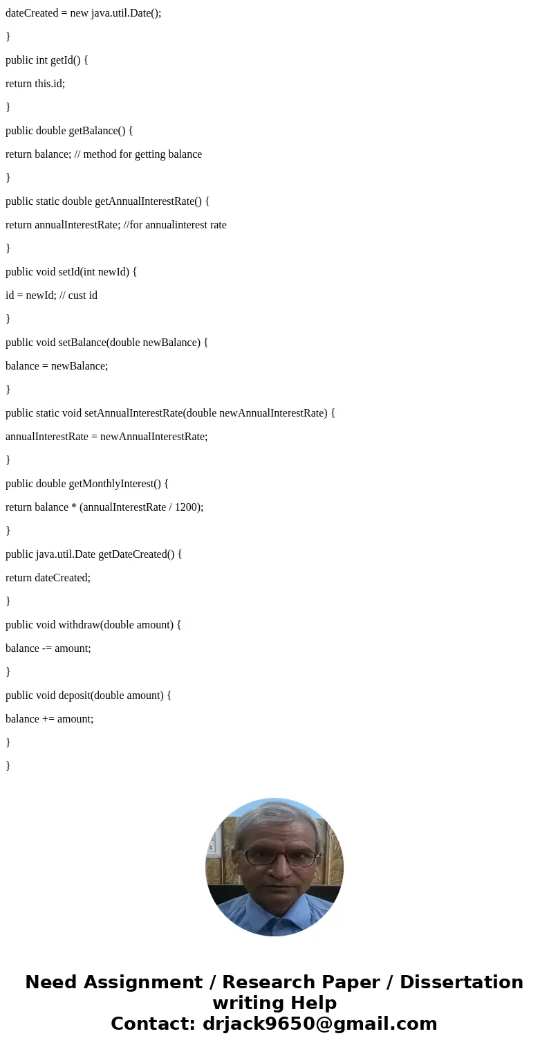 Java Program: Design a class named Account that contains: A private int data field named id for the account (default theta). A private double data field named b Java Program: Design a class named Account that contains: A private int data field named id for the account (default theta). A private double data field named b