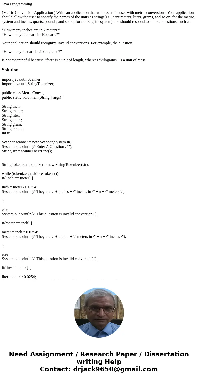 Java Programming (Metric Conversion Application ) Write an application that will assist the user with metric conversions. Your application should allow the user Java Programming (Metric Conversion Application ) Write an application that will assist the user with metric conversions. Your application should allow the user