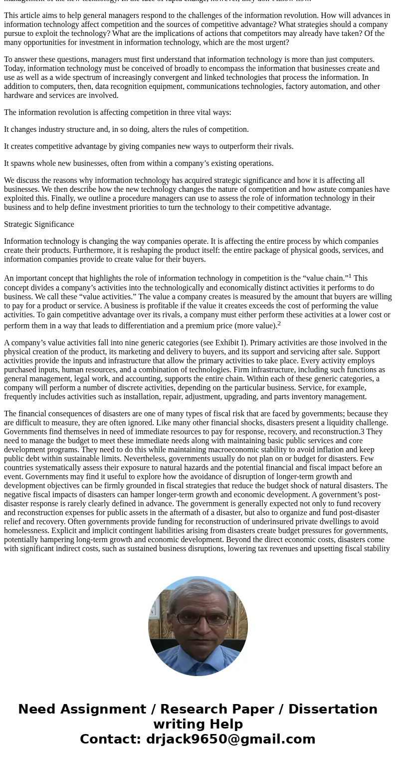Keeping your organization in mind, answer the following questions: (a) How important is IT to its success and survival? (b) Is it spending resources (money, per