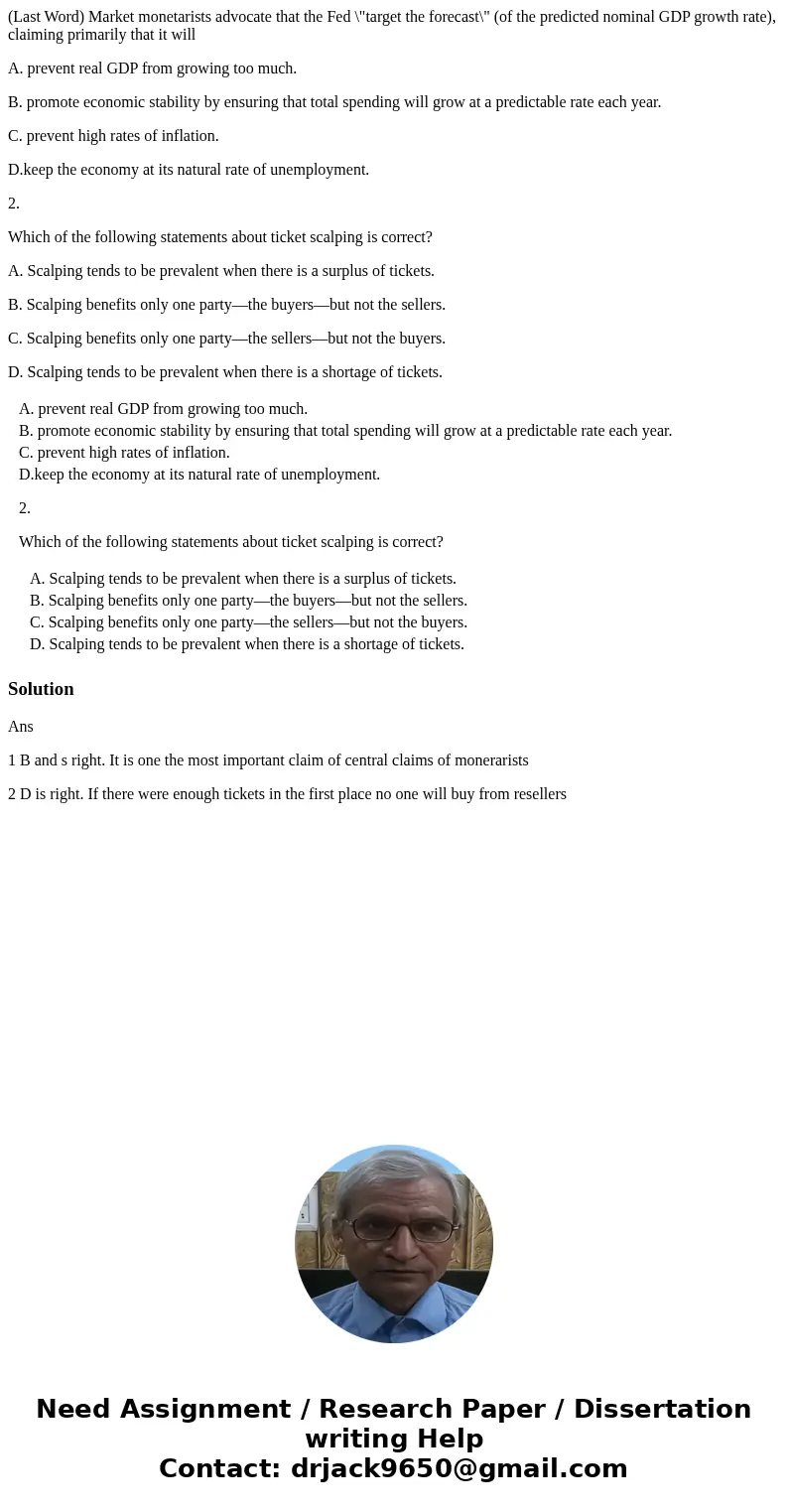 (Last Word) Market monetarists advocate that the Fed \