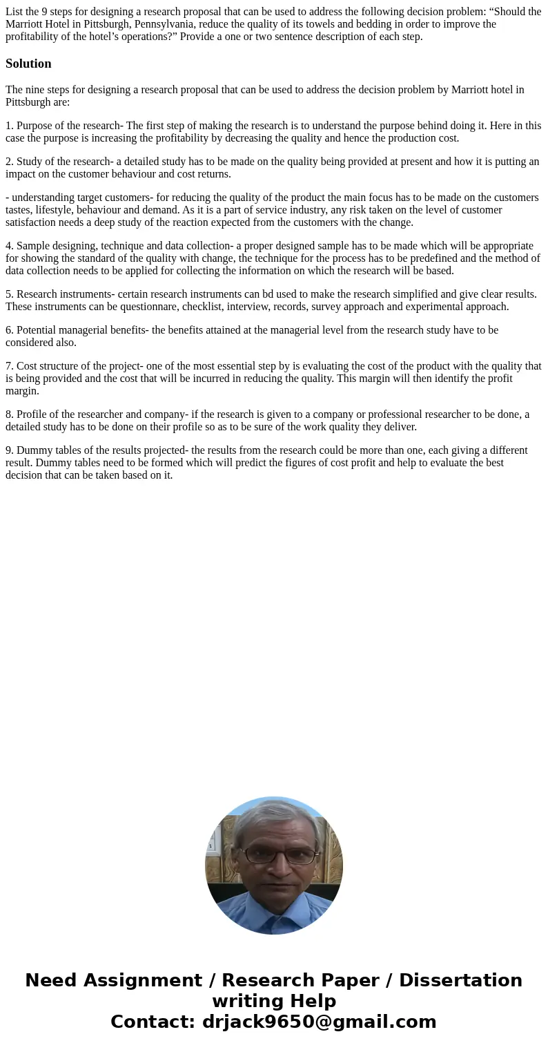List the 9 steps for designing a research proposal that can be used to address the following decision problem: “Should the Marriott Hotel in Pittsburgh, Pennsyl