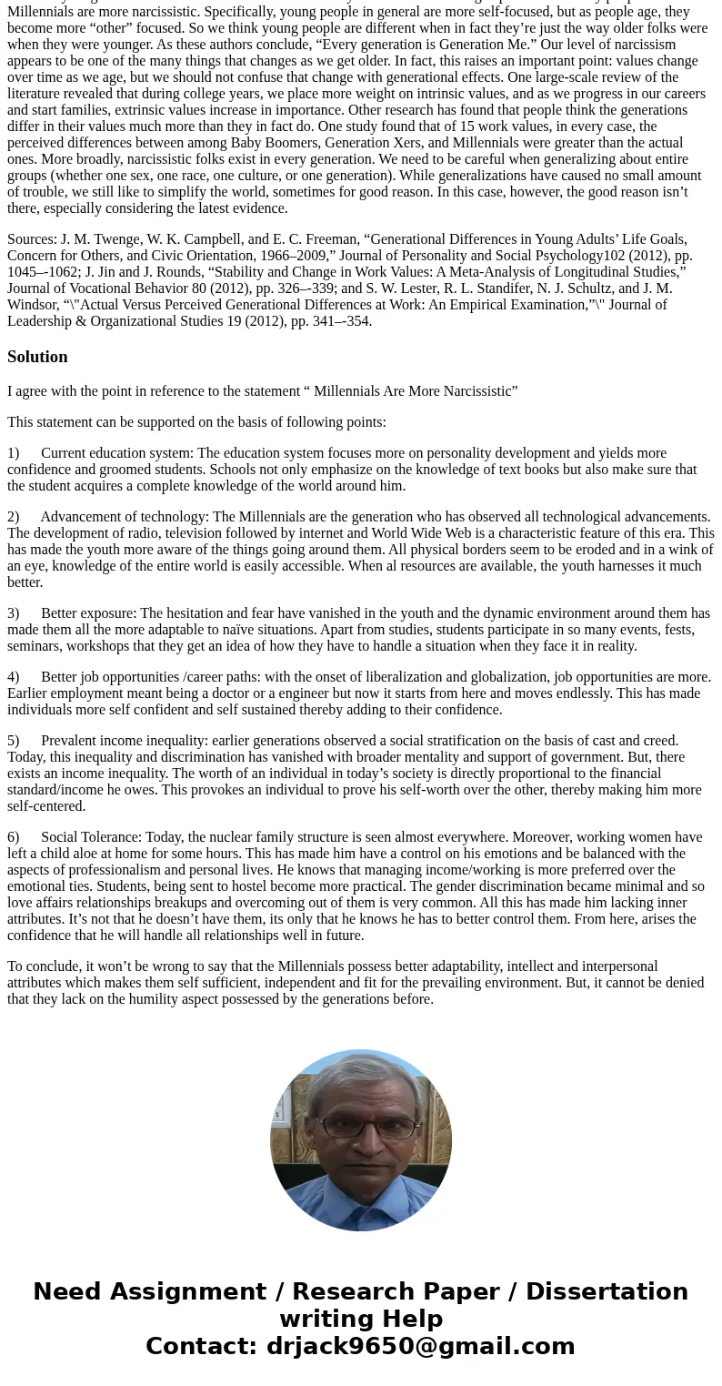 Millennials Are More Narcissistic Read the Point and Counterpoint arguments and answer the question listed below: Which argument do you agree with (point or cou Millennials Are More Narcissistic Read the Point and Counterpoint arguments and answer the question listed below: Which argument do you agree with (point or cou