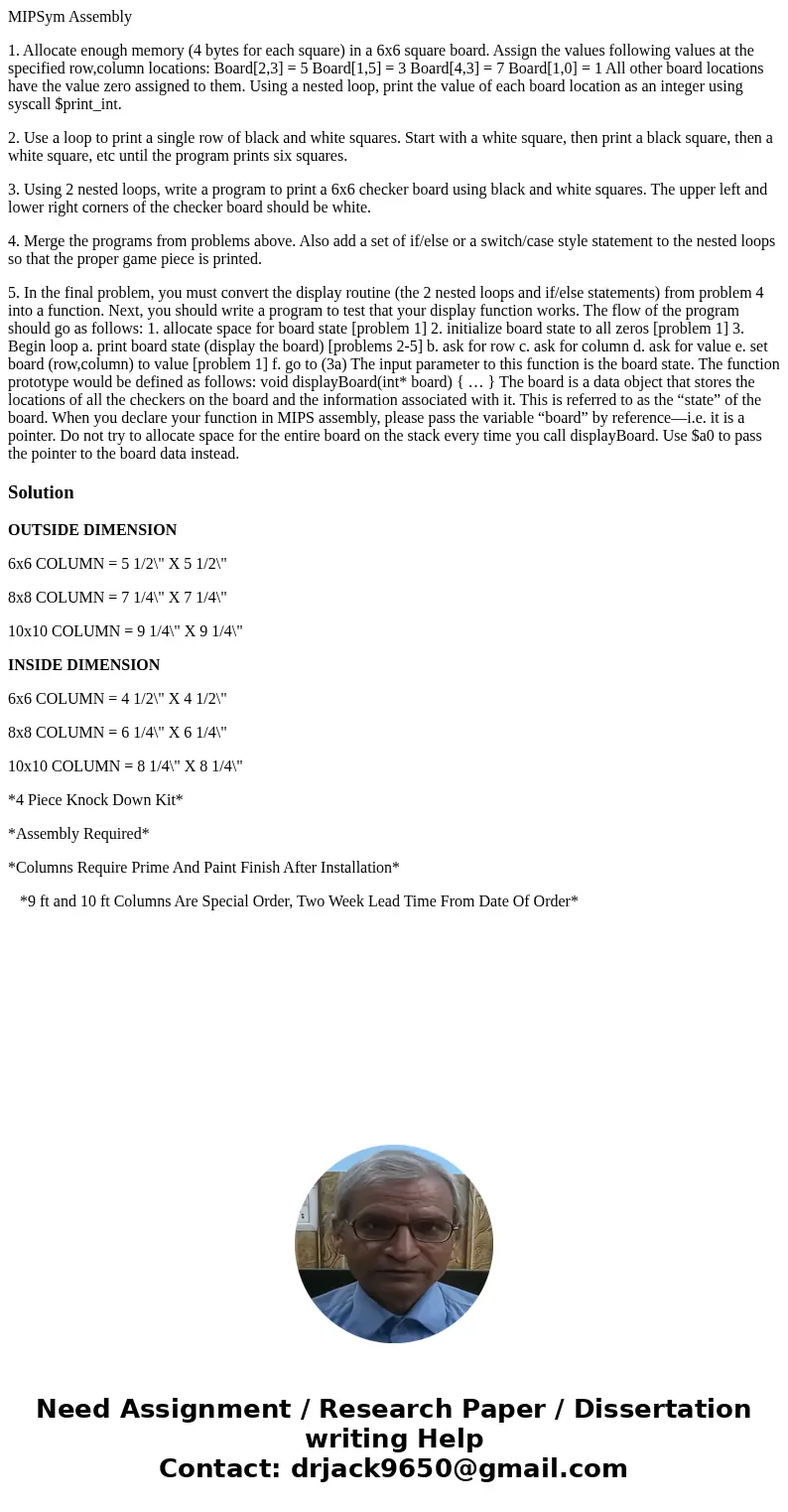 MIPSym Assembly 1. Allocate enough memory (4 bytes for each square) in a 6x6 square board. Assign the values following values at the specified row,column locati