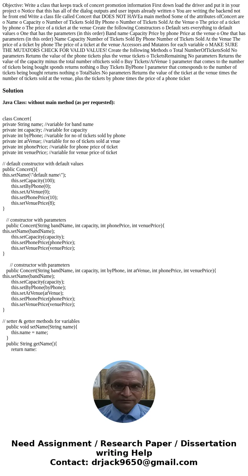  Objective: Write a class that keeps track of concert promotion information First down load the driver and put it in your project o Notice that this has all of 