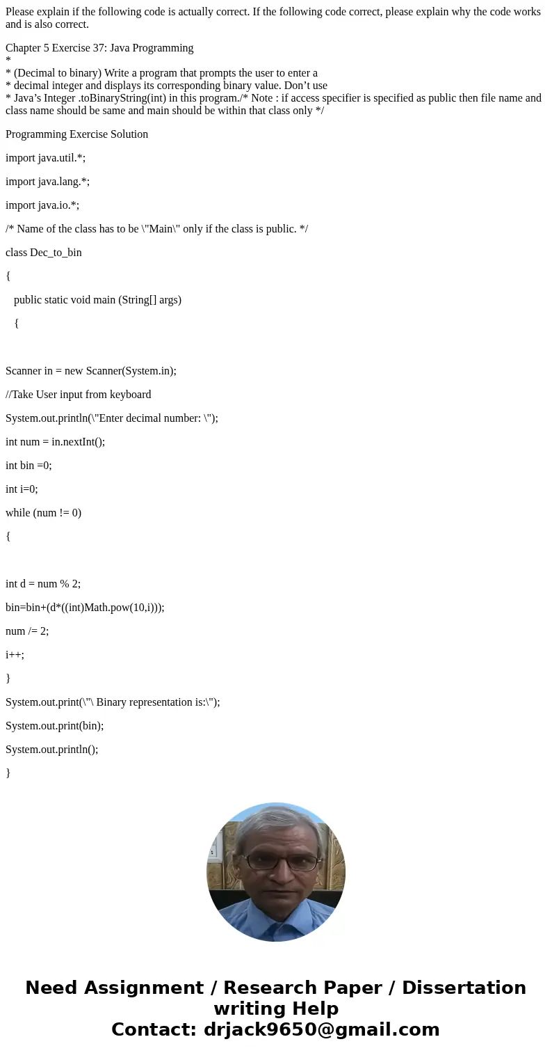Please explain if the following code is actually correct. If the following code correct, please explain why the code works and is also correct. Chapter 5 Exerci Please explain if the following code is actually correct. If the following code correct, please explain why the code works and is also correct. Chapter 5 Exerci
